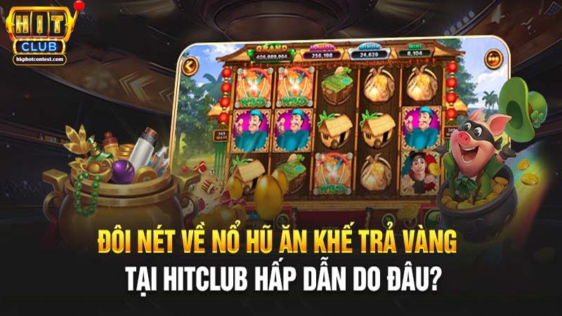 Ăn Khế Trả Vàng Hit Club