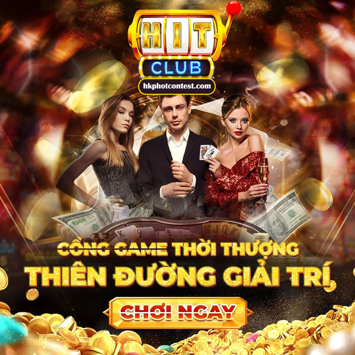 Hit Club - Cổng Game Thời Thượng, Thiên Đường Giải Trí