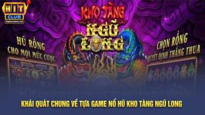 Kho Tàng Ngũ Long Hit Club