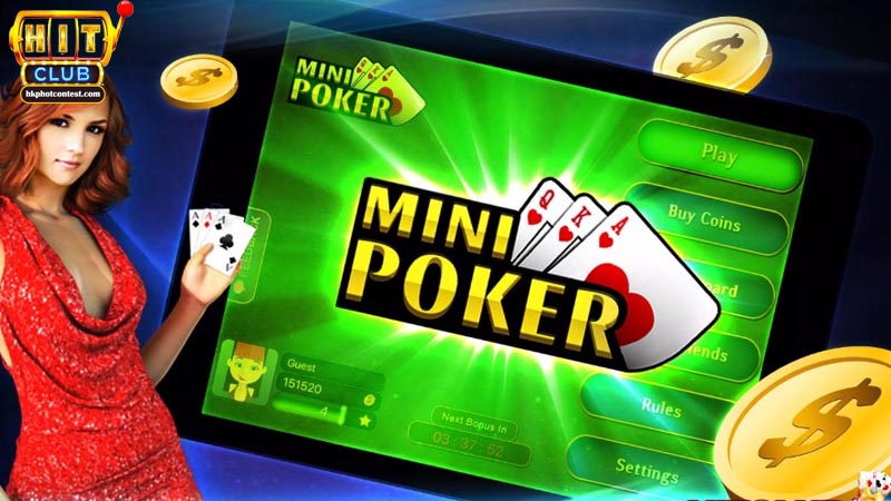 Ưu điểm nổi bật của Mini Poker Hitclub